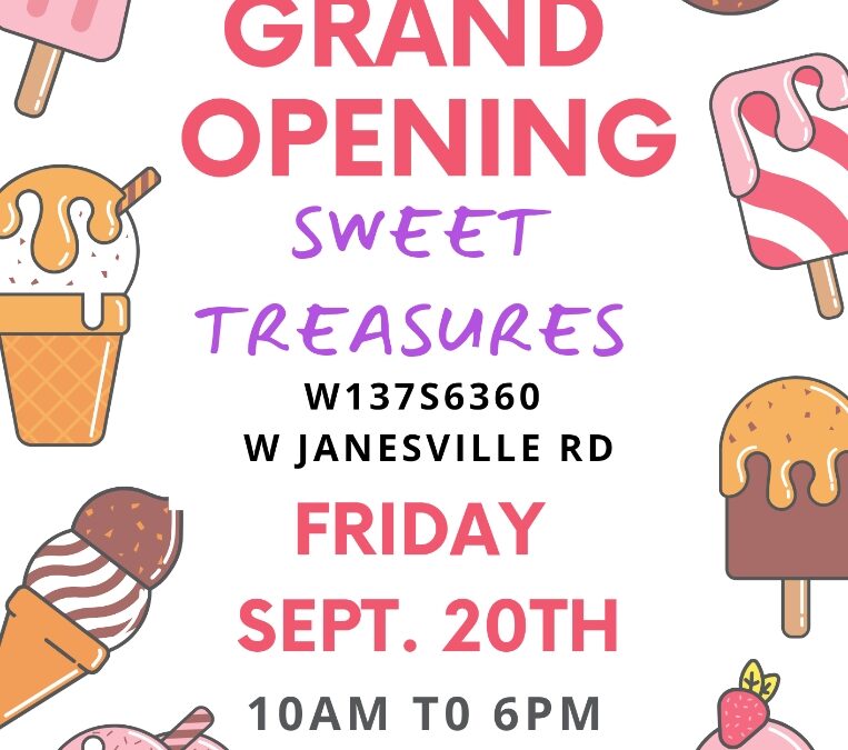 Sweet Treasures Grand Opening