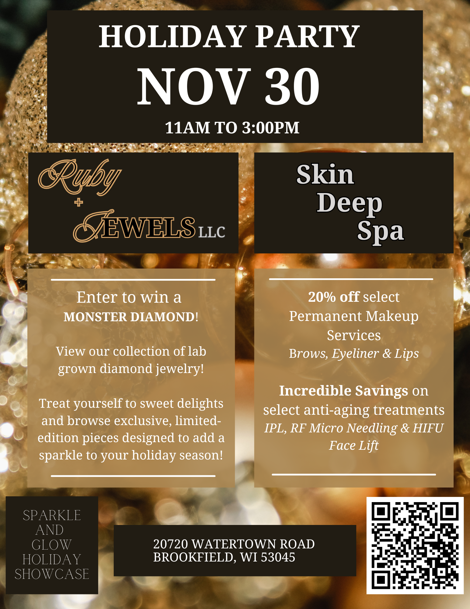 Sparkle & Glow Holiday Showcase with Ruby + Jewels and Skin Deep Spa