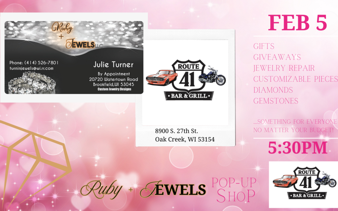 Ruby + Jewels Pop-Up Shop at Route 41 | Feb 5